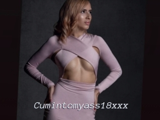 Cumintomyass18xxx