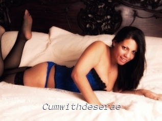 Cumwithdeserae