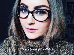 Cutebigwoman
