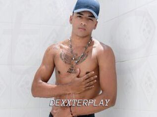 DEXXTERPLAY
