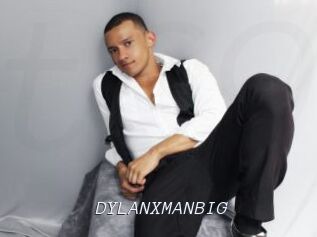 DYLANXMANBIG