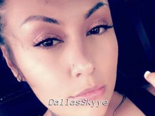 DallasSkyye