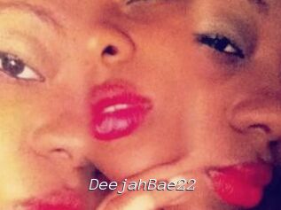 DeejahBae22