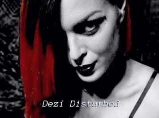 Dezi_Disturbed