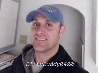 DirtyDuddy0420