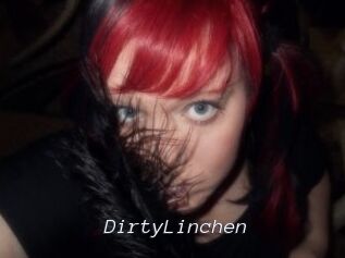 DirtyLinchen