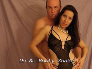 Do_Me_Booty_Shake