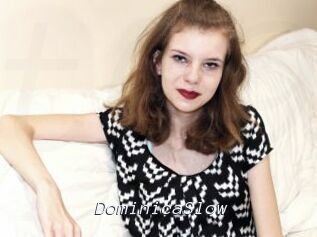 DominicaSlow