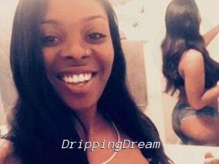 DrippingDream