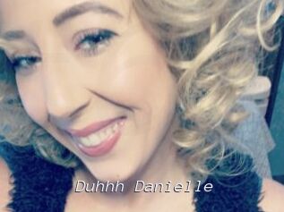 Duhhh_Danielle
