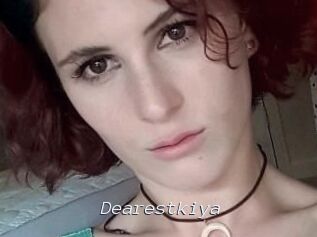Dearestkiya