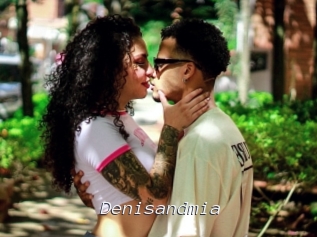 Denisandmia