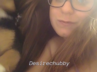 Desirechubby