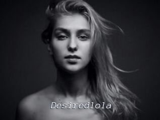 Desiredlola