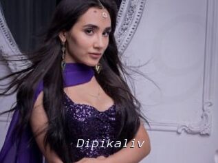Dipikaliv