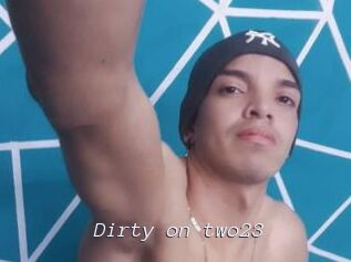 Dirty_on_two23