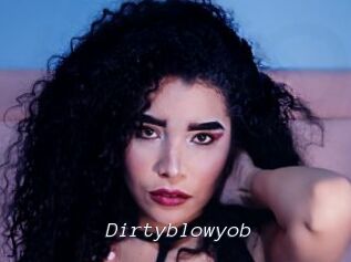Dirtyblowyob