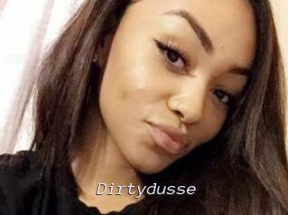 Dirtydusse