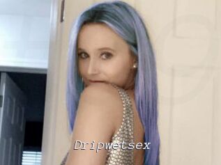 Dripwetsex