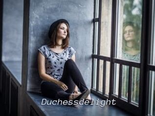 Duchessdelight