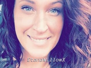 EtanaWillowX