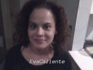 EvaCaliente