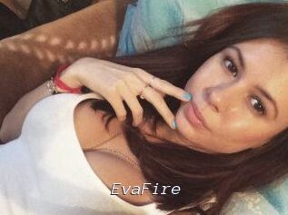 EvaFire