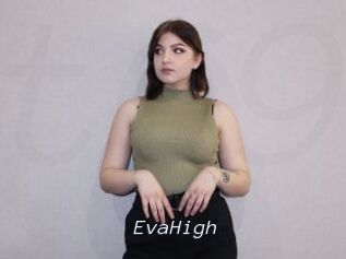 EvaHigh
