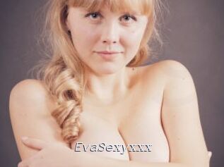 EvaSexyxxx