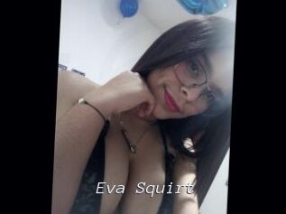 Eva_Squirt
