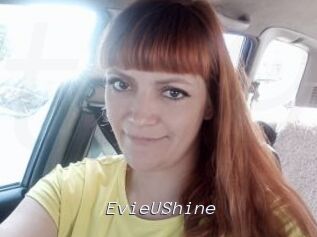 EvieUShine