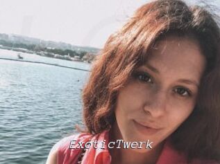 ExoticTwerk