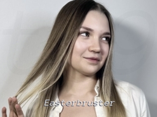 Easterbruster