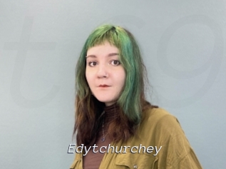 Edytchurchey