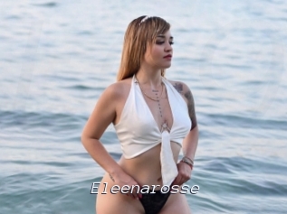 Eleenarosse