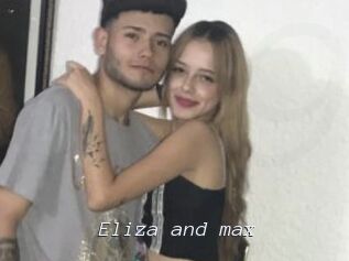 Eliza_and_max