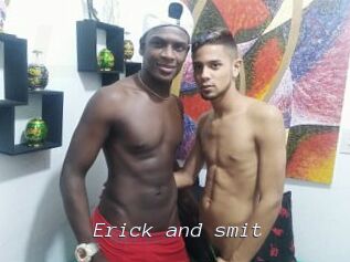 Erick_and_smit