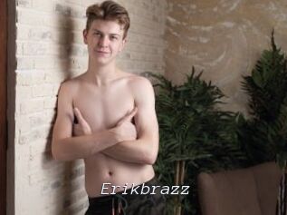 Erikbrazz