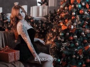 Evaseen