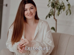 Exitedtati