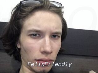 FelixFriendly