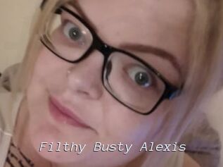 Filthy_Busty_Alexis