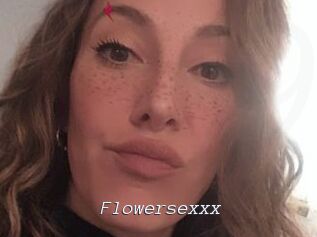 Flowersexxx