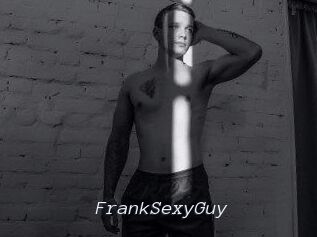 FrankSexyGuy