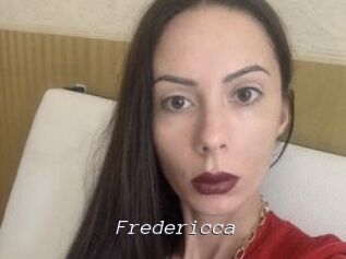 Fredericca