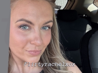 Flirtyrachelxox