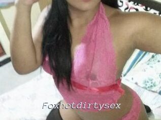 Foxhotdirtysex