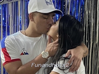 Funandhotx2