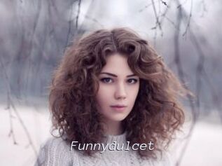 Funnydulcet