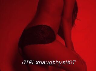 GIRLxnaugthyxHOT